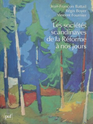 cover image of Les sociétés scandinaves de la Réforme à nos jours